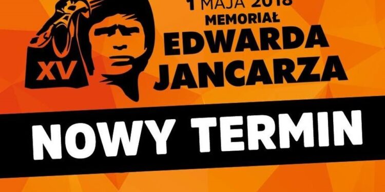 Memoriał Jancarza na pewno nie 1 maja