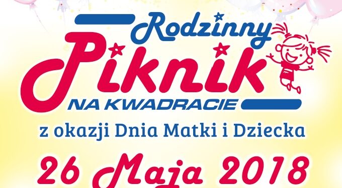Rodzinny piknik na Kwadracie