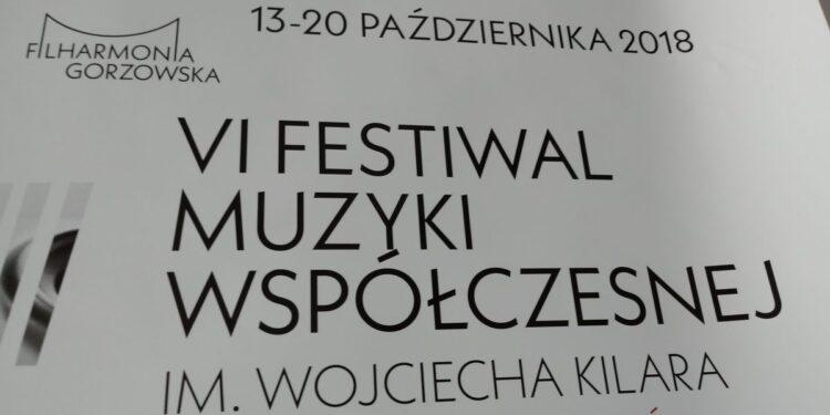 Rozpoczyna się VI Festiwal Muzyki Współczesnej im. Wojciecha Kilara