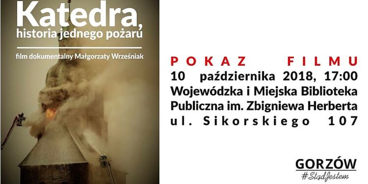 Dokument filmowy o pożarze katedry w Gorzowie