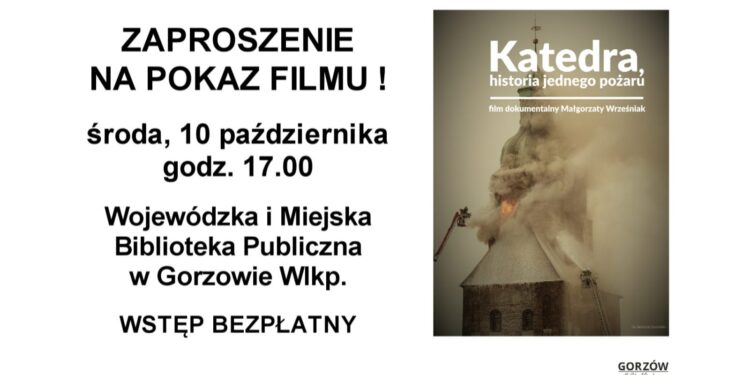 Katedra, historia jednego pożaru – projekcja filmu