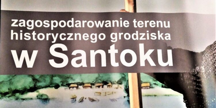 Grodzisko w Santoku – będzie udostępnione