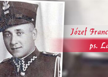 „Żołnierze Wyklęci”: Józef Franczak „Lalek”