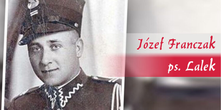 „Żołnierze Wyklęci”: Józef Franczak „Lalek”