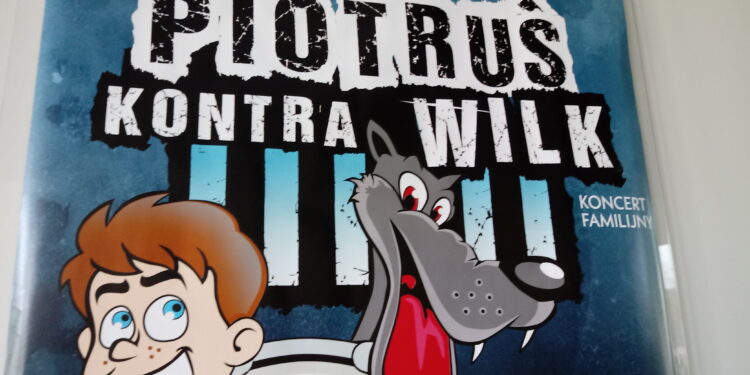 Muzyczna opowieść o Piotrusiu i Wilku
