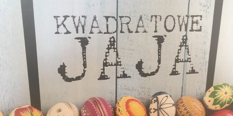 Dekorowanie jaj na „kwadracie”