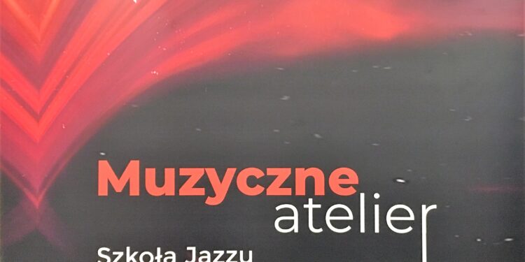 Atelier Muzyczne w Gorzowie zaprasza