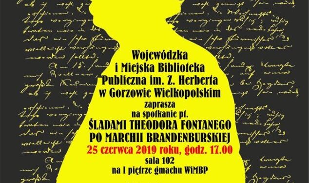 „Śladami Theodora Fontanego…”