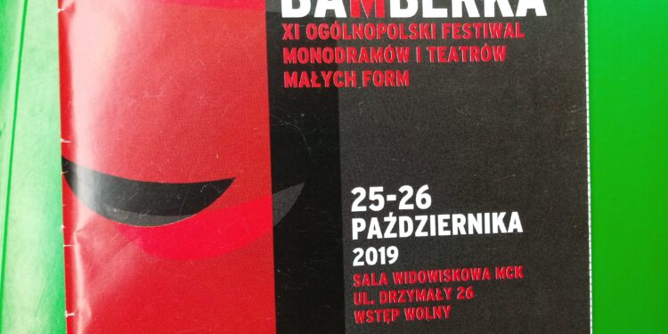 XI Ogólnopolski Festiwal Monodramów i Teatrów Małych Form Bamberka