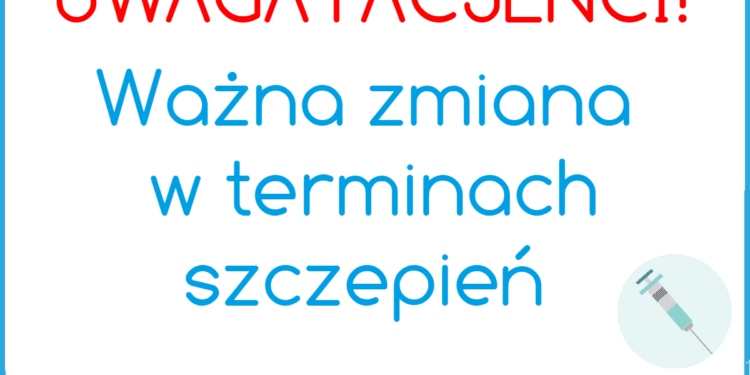 Zmiany w terminach szczepień