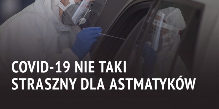 COVID-19 nie taki straszny dla astmatyków