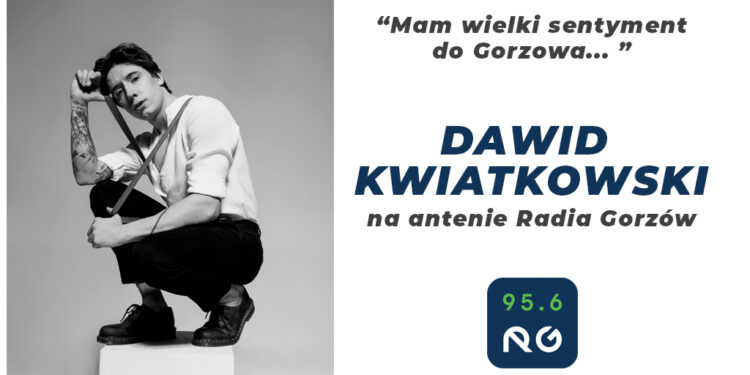 Rozmowa z Dawidem Kwiatkowskim