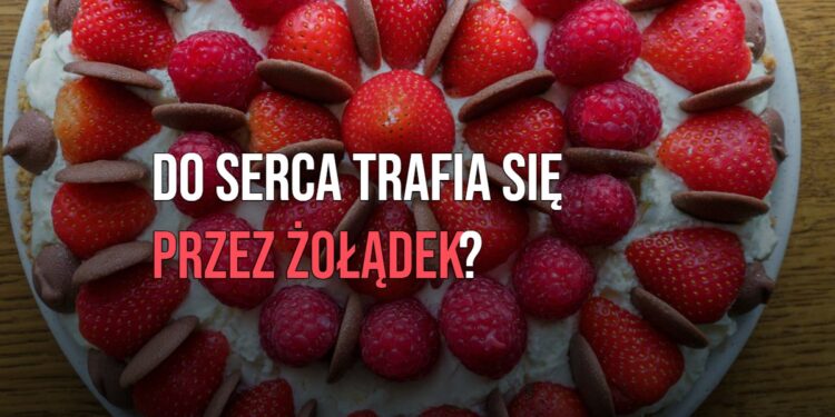 Do serca trafia się przez żołąde