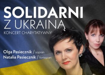 Koncert charytatywny „Solidarni z Ukrainą” w Filharmonii Gorzowskiej