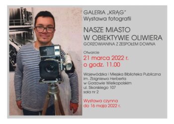 Gorzów w obiektywie Oliwiera z zespołem Downa