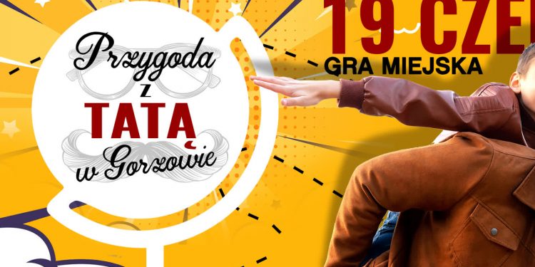 Przygoda z tatą. Gra miejska dla rodzin