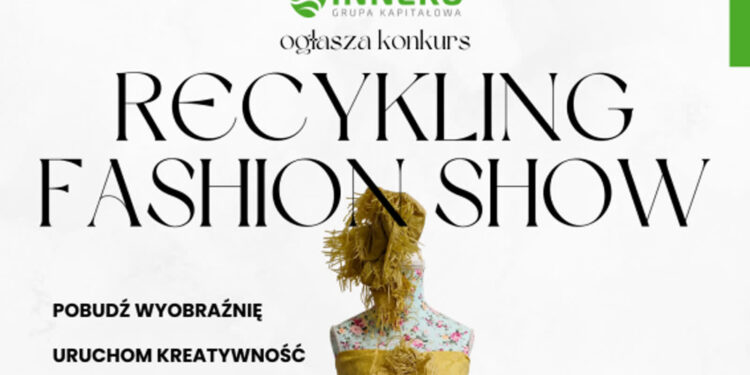 Recykling fashion show organizuje Inneko Gorzów
