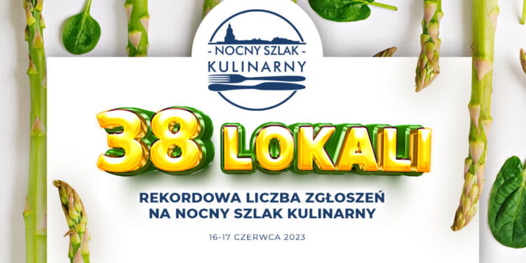 38 lokali - rekordowy Nocny Szlak Kulinarny