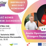 Już 27.04 pierwszy w tym roku Inspirujący Wieczór Biznesowy w Gorzowie