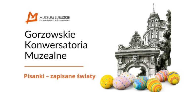 Wykład dr Mirosława Pecucha "Pisanki – zapisane światy" w Muzeum Lubuskim