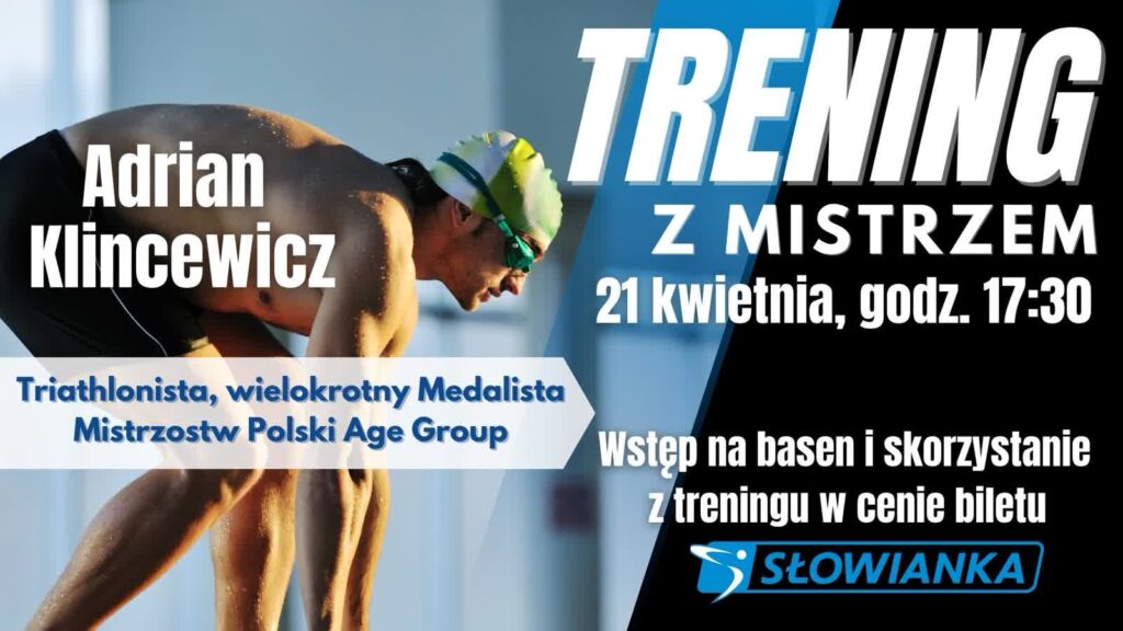 Trening z Mistrzem na Słowiance