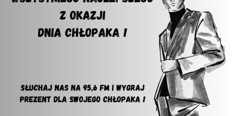 Dziś Dzień Chłopaka