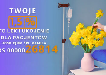 Pomoc za pomoc – w Hospicjum Św. Kamila rozliczysz PIT