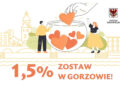 1,5% zostaw w Gorzowie. Wielu czeka na ten dar