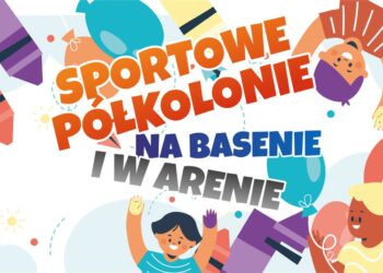 Wybierzcie się na półkolonie