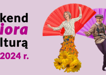 Weekend seniora z kulturą