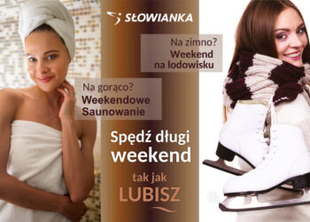 Słowianka i Arena polecają się na długi weekend