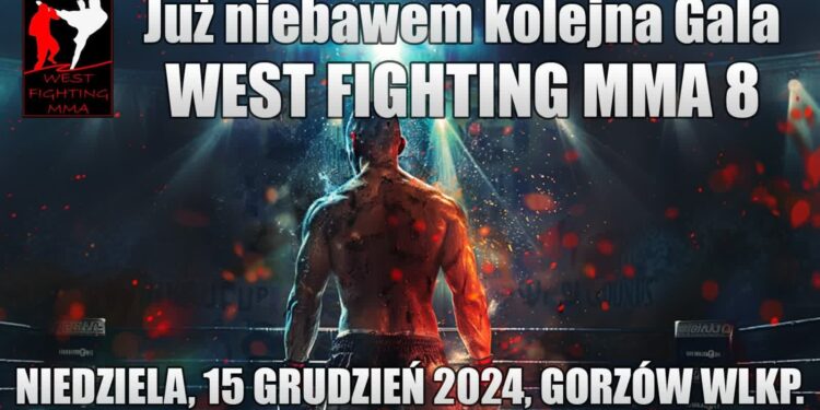 West Fighting MMA 8 w pełni przygotowań
