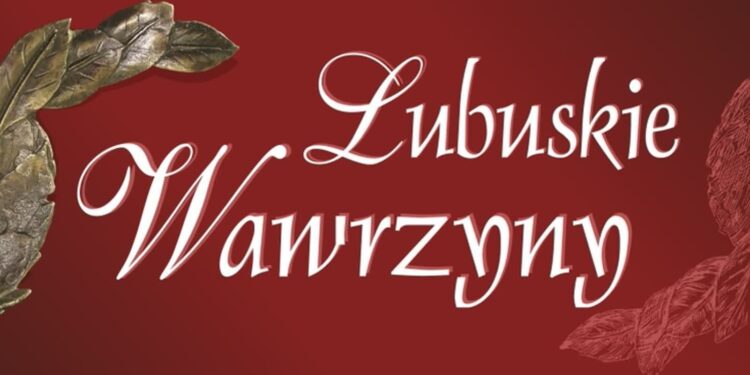 Lubuskie Wawrzyny. Trwa nabór prac konkursowych