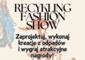 Zaprojektuj kreacje z odpadów