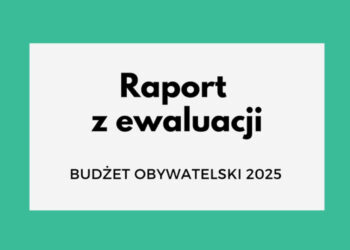Bedą zmiany w Budżecie Obywatelskim?