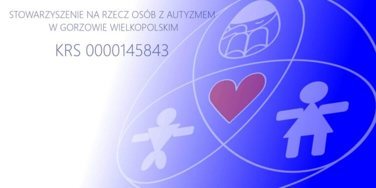Pomagaj lokalnie: 1,5% podatku zostaw w Gorzowie! Stowarzyszenie na Rzecz Osób z Autyzmem