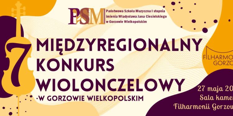 VII Międzyregionalny Konkurs Wiolonczelowy w Gorzowie
