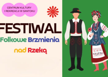 Santok rozbrzmi folklorem