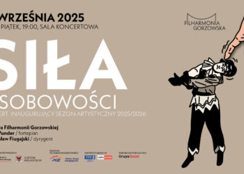 Siła muzycznych osobowości w gorzowskiej filharmonii