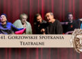 Spotkania Teatralne już wkrótce