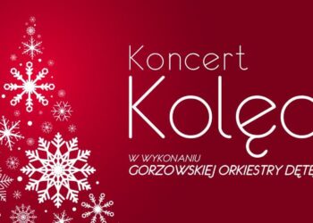 Po świętach – wspólne kolędowanie. Dziś koncert Gorzowskiej Orkiestry Dętej