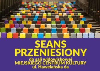 Zmiana miejsca dzisiejszego seansu „Kina po zmroku”