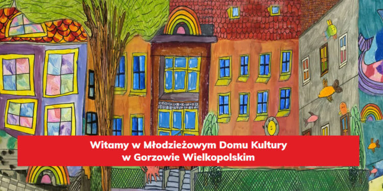 Gorzowski MDK prowadzi nabór. Czekają zajęcia dla dzieci i młodzieży