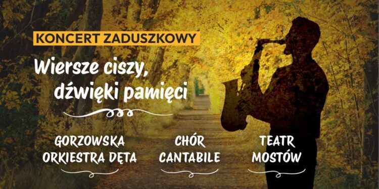 „Wiersze ciszy, dźwięki pamięci”. W piątek w MCK wyjątkowy koncert zaduszkowy